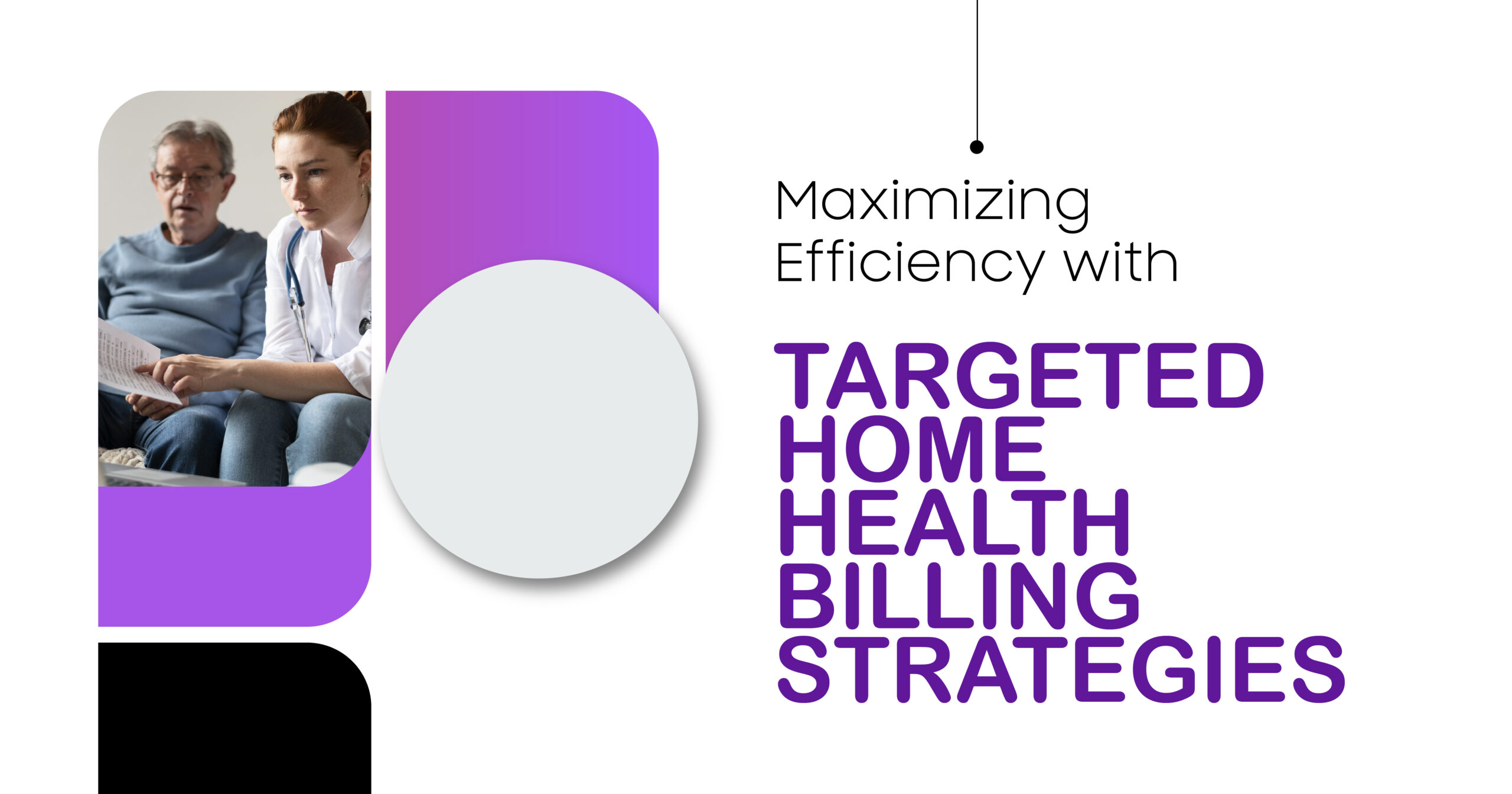 Home health billing strategies: Doctor reviews paperwork with senior patient at home. Efficient healthcare revenue cycle management.