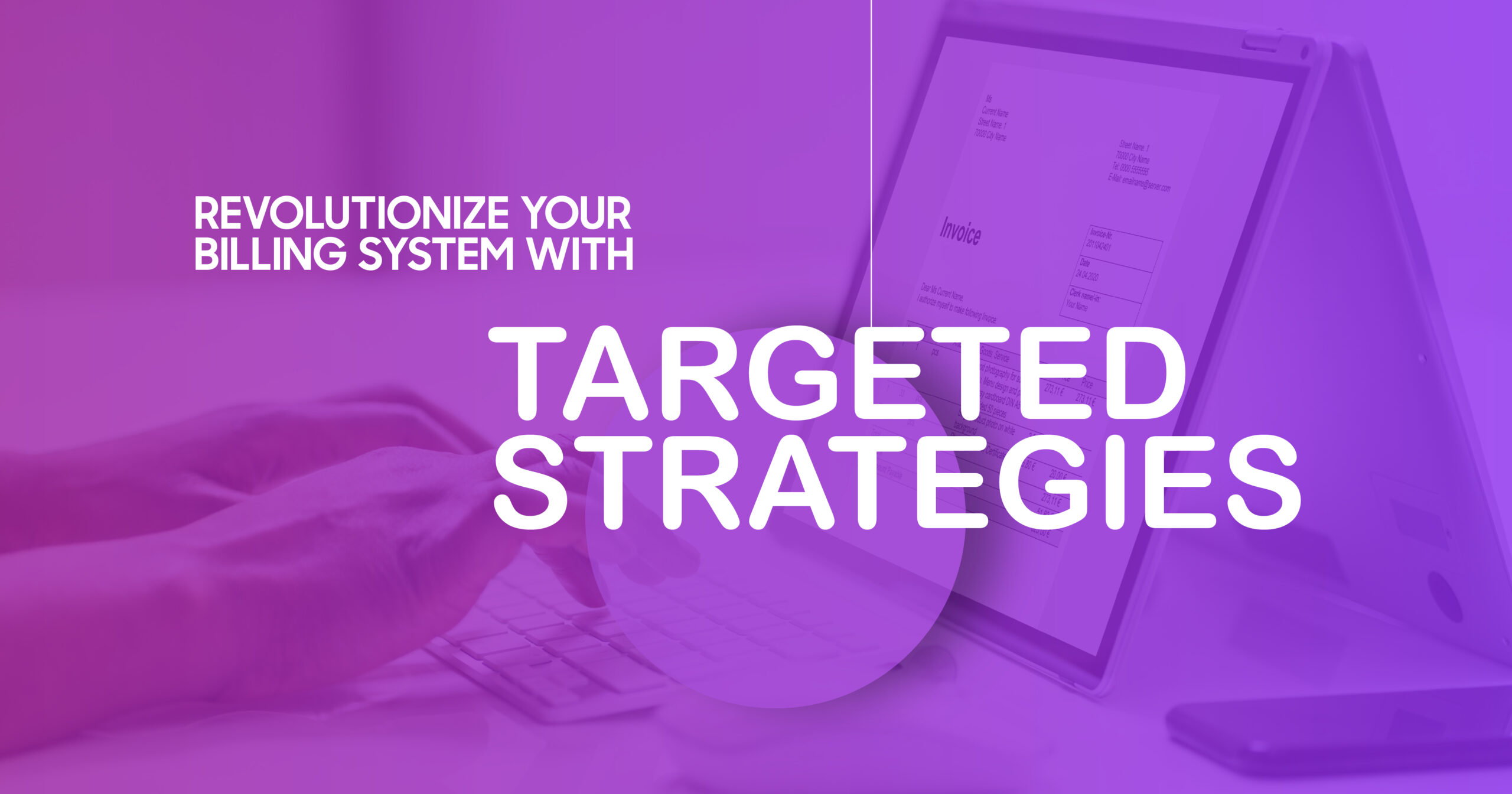 Revolutionize your billing system with targeted strategies. Laptop displaying an invoice. Optimize billing process now!