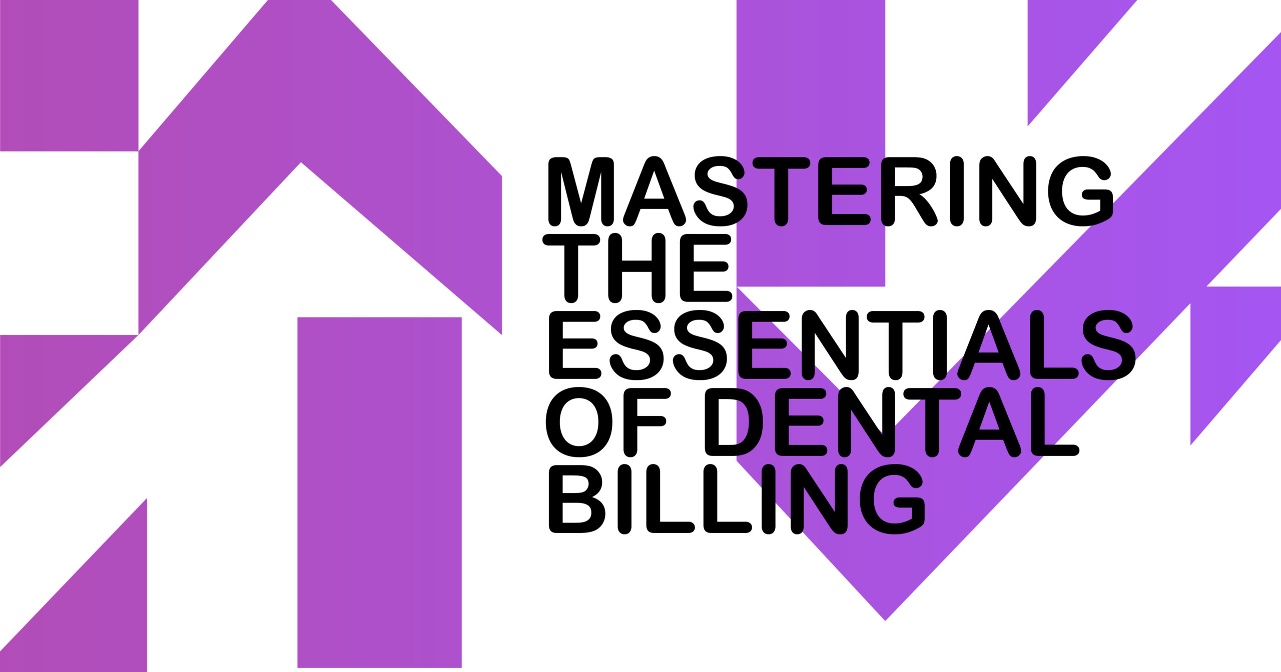 Mastering the Essentials of Dental Billing: Learn key strategies for efficient dental billing and revenue cycle management.